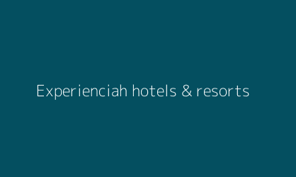 Experienciah hotels & resorts